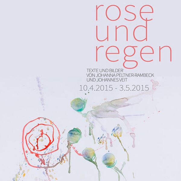 Veranstaltung Mohr-Villa: Rose und Regen