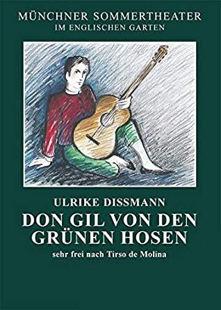 Plakat zur Veranstaltung: Don Gil von den grünen Hosen