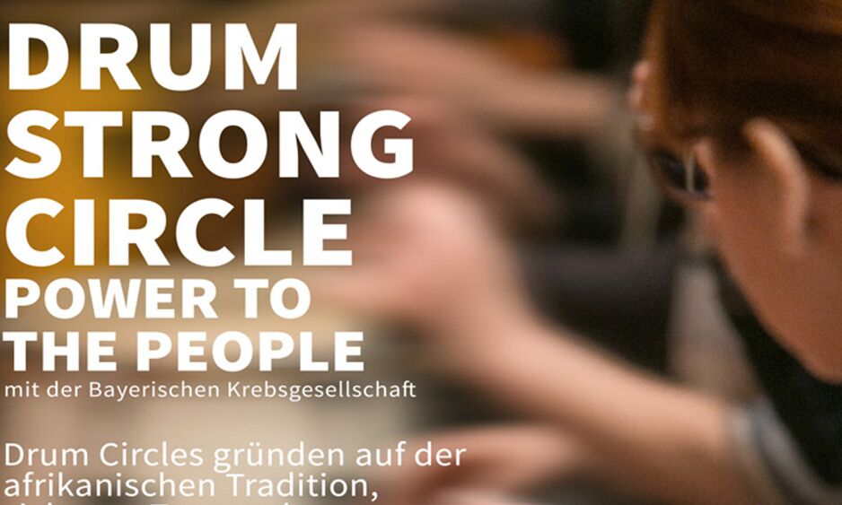 Veranstaltung: Drum Strong<br>Circle