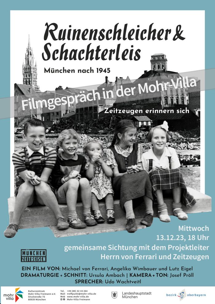Plakat zur Veranstaltung: Filmgespräche: Ruinenschleicher und Schachterleis - München nach 1945