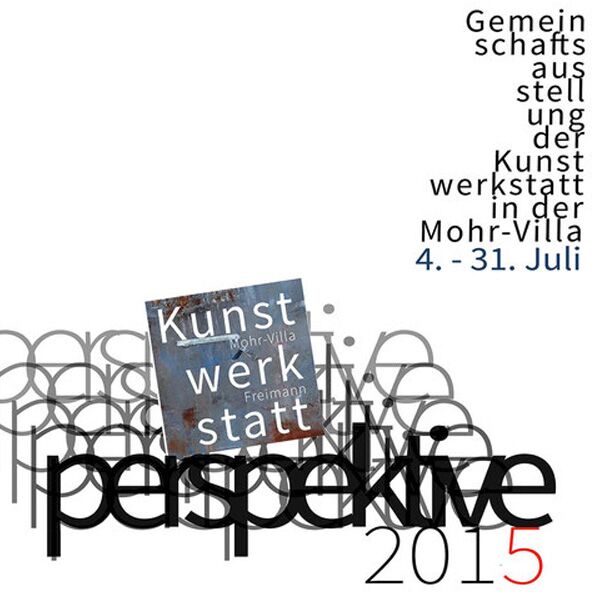 Veranstaltung Mohr-Villa: Perspektive 2015