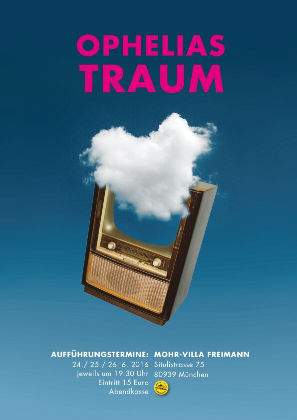 Plakat zur Veranstaltung: Ophelias Traum