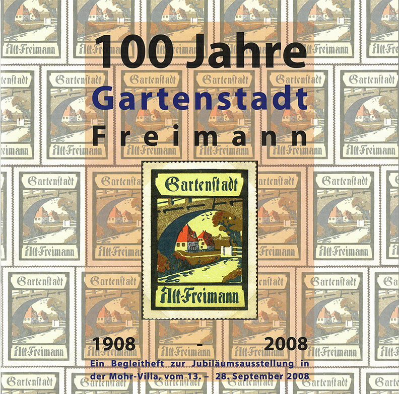 Buchcover:  Ausstellungskatalog “100 Jahre Gartenstadt Freimann”