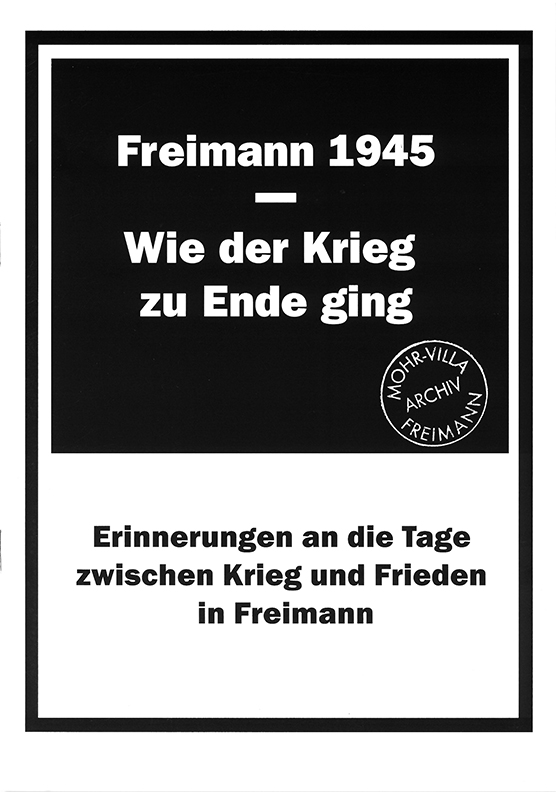 Buchcover:  Freimann – Wie der Krieg zu Ende ging