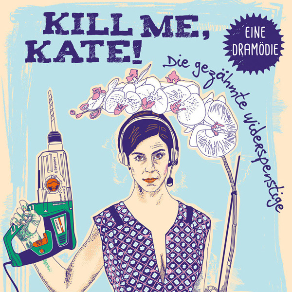 Veranstaltung Mohr-Villa: Kill me, Kate!
